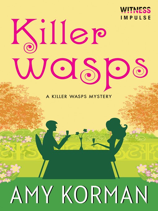 Title details for Killer WASPs by Amy Korman - Available